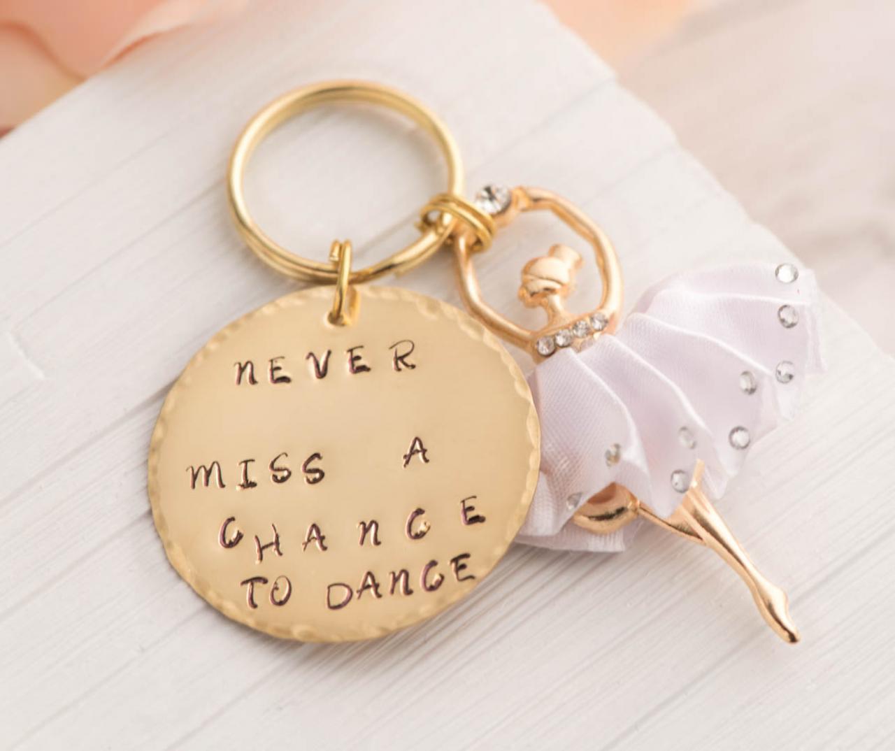 Hand Stamped Keychain, Personalized Ballet Dancer Keychain As Dance Recital Gift As Quote Keychain As Dance Mom Gift - Dance School Gift -